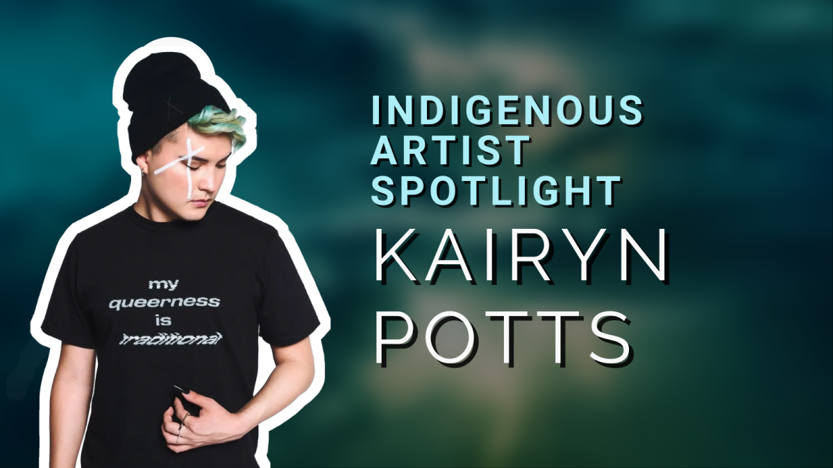 Photograph of Kairyn Potts. Text on the photograph reads: Indigenous Artist Spotlight - Kairyn Potts.